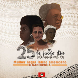 O MST rememora o dia Internacional da Mulher Negra, Latina e Caribenha com reflexão e luta.