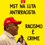 MST, repudia racismo contra Deputado Valmir Assunção