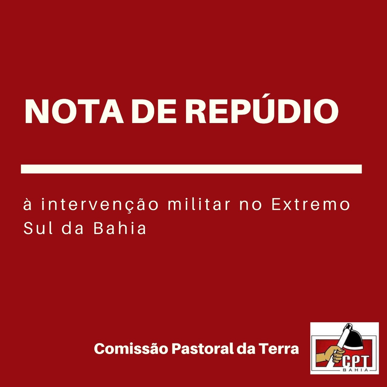 No momento você está vendo Nota de repúdio à intervenção militar no Extremo Sul da Bahia