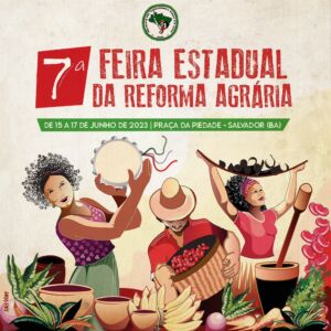 Leia mais sobre o artigo Vem aí a 7ª Feira Estadual da Reforma Agrária na Bahia